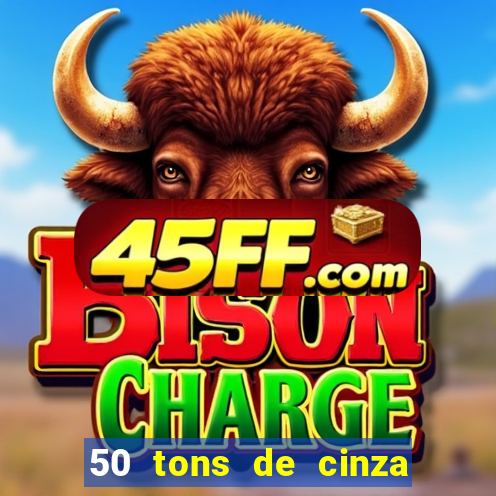 50 tons de cinza filme completo dublado google drive